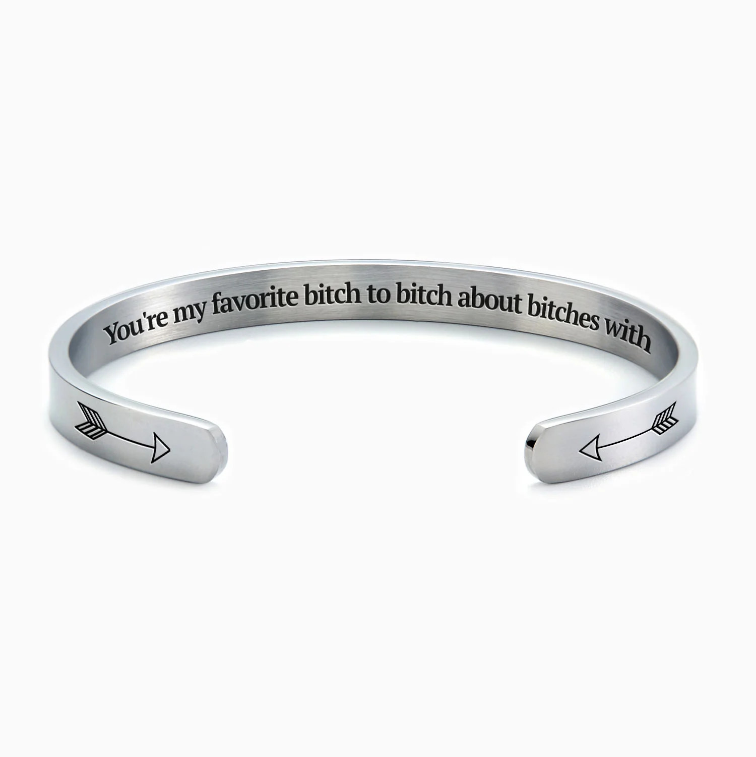 You're My Favorite Bitch To Bitch About Bitches With Personalizable Cuff Bracelet - Image 8